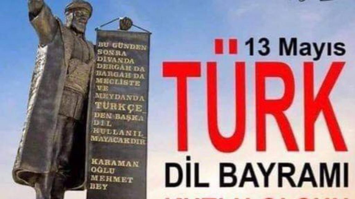 Türk Dil Bayramı'mız Kutlu Olsun...